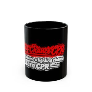 Learn CPR Mug | Giving Someone a Fighting Chance Design